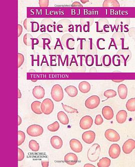 Dacie & Lewis實用血液病學 pdf epub mobi 下载