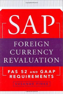 SAP Foreign Currency Revaluation pdf epub mobi 电子书 下载