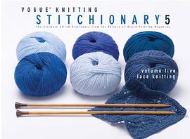 Vogue Knitting Stitchionary Volume Five pdf epub mobi 电子书 下载
