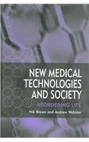 New Medical Technologies and Society pdf epub mobi 电子书 下载