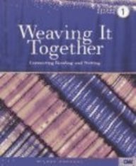 Weaving it Together
