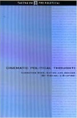 Cinematic Political Thought pdf epub mobi 電子書 下載