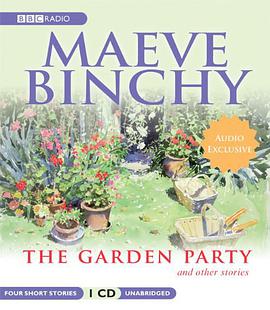 The Garden Party and Other Stories (BBC Dramatization) pdf epub mobi 电子书 下载