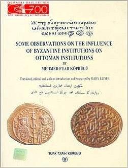 Some observations on the influence of Byzantine institutions on Ottoman institutions pdf epub mobi 電子書 下載