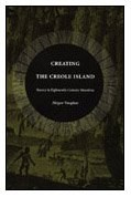 Creating the Creole Island pdf epub mobi 电子书 下载