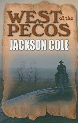 West of the Pecos pdf epub mobi 电子书 下载
