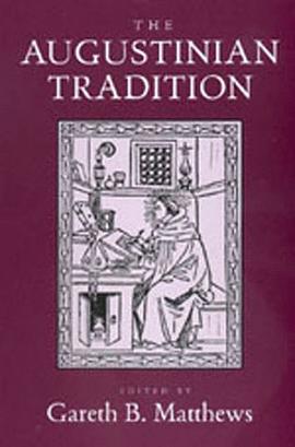 The Augustinian Tradition pdf epub mobi 电子书 下载