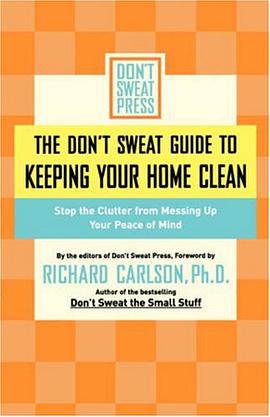 The Don't Sweat Guide to Keeping Your Home Clean pdf epub mobi 电子书 下载