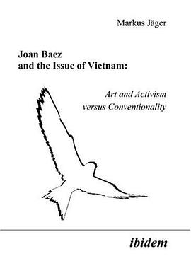 Joan Baez and the Issue of Vietnam pdf epub mobi 电子书 下载
