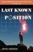 Last Known Position pdf epub mobi 电子书 下载