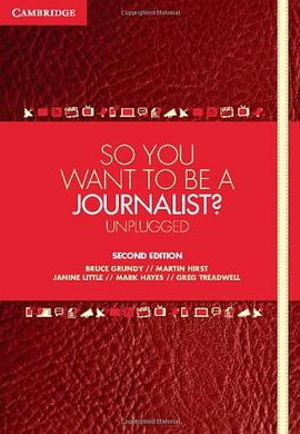 So You Want To Be A Journalist? pdf epub mobi 电子书 下载