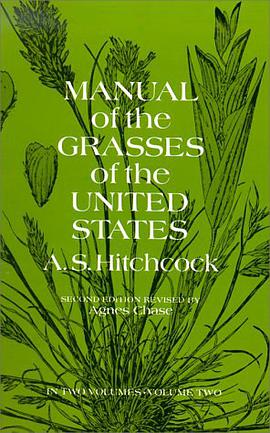 Manual of the Grasses of the United States Volume 2 pdf epub mobi 电子书 下载