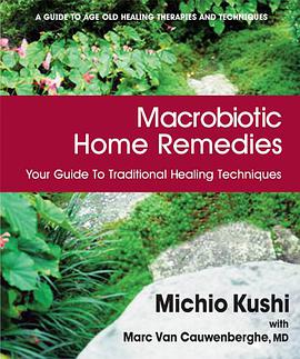 Macrobiotic Home Remedies pdf epub mobi 电子书 下载