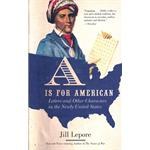 A Is for American