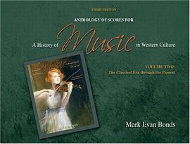 Anthology of Scores for a History of Music in Western Culture pdf epub mobi 电子书 下载
