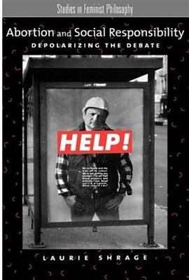 Abortion and Social Responsibility pdf epub mobi 电子书 下载