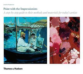 Paint with the Impressionists pdf epub mobi 下载