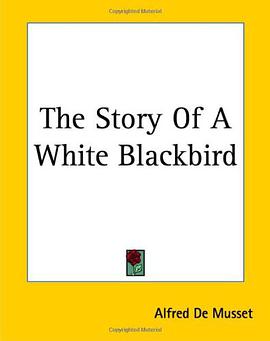 The Story of a White Blackbird pdf epub mobi 电子书 下载