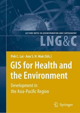 GIS for Health and the Environment pdf epub mobi 电子书 下载