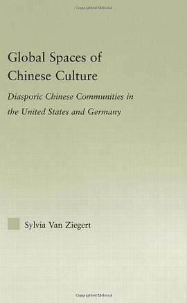 Global Spaces of Chinese Culture pdf epub mobi 电子书 下载