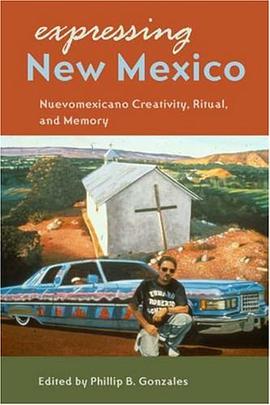 Expressing New Mexico pdf epub mobi 电子书 下载