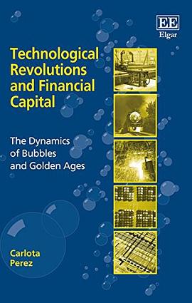 Technological Revolutions and Financial Capital pdf epub mobi 電子書 下載