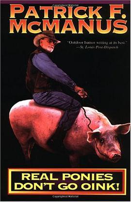 Real Ponies Don't Go Oink!
