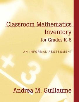 Classroom Mathematics Inventory for Grades K-6 pdf epub mobi 电子书 下载
