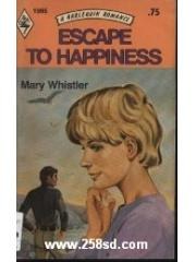 Escape to Happiness