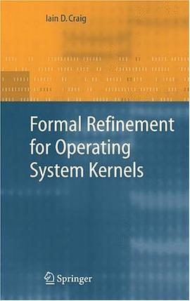 Formal Refinement for Operating System Kernels pdf epub mobi 電子書 下載