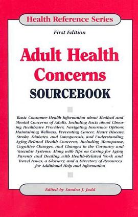 Adult Health Concerns Sourcebook pdf epub mobi 电子书 下载