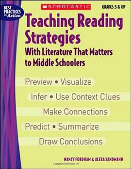 Teaching Reading Strategies with Literature That Matters to Middle Schoolers pdf epub mobi 电子书 下载