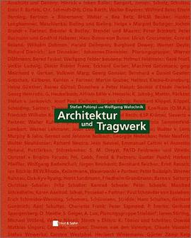 Architektur Und Tragwerk (German Edition) pdf epub mobi 电子书 下载