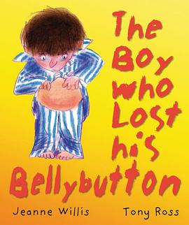 The Boy Who Lost His Bellybutton pdf epub mobi 电子书 下载