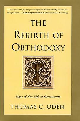The Rebirth of Orthodoxy pdf epub mobi 下载