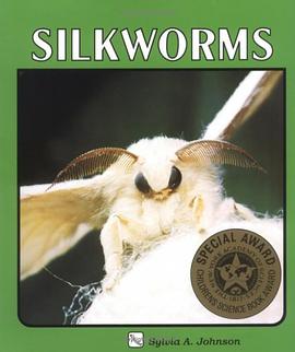 Silkworms (A Lerner Natural Science Book) pdf epub mobi 电子书 下载