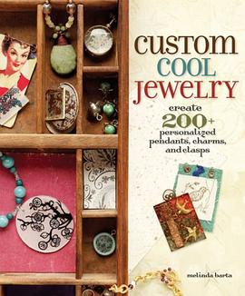 Custom Cool Jewelry pdf epub mobi 电子书 下载