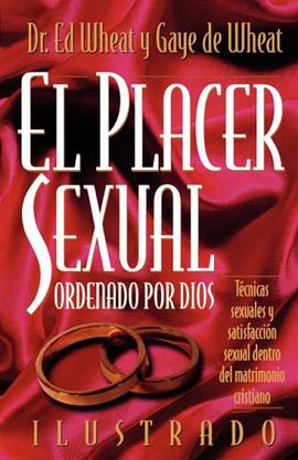 El Placer Sexual Ordenado Por Dios pdf epub mobi 电子书 下载