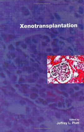 Xenotransplantation pdf epub mobi 电子书 下载
