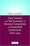 Voter Turnout and the Dynamics of Electoral Competition in Established Democracies since 1945