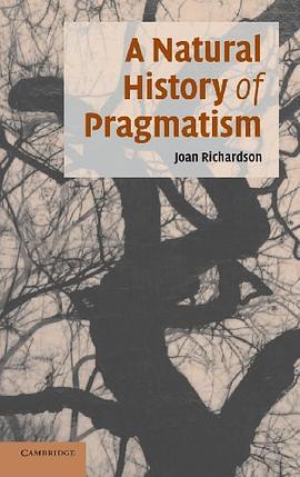 A Natural History of Pragmatism pdf epub mobi 电子书 下载