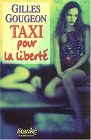 Taxi pour la liberte pdf epub mobi 电子书 下载