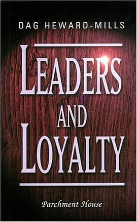 Leaders and Loyalty pdf epub mobi 电子书 下载
