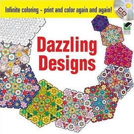 Infinite Coloring Dazzling Designs CD and Book (Dover Pictorial Archive)