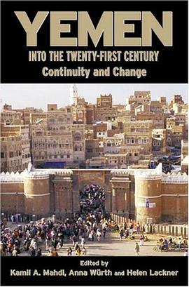 Yemen into the Twenty-First Century pdf epub mobi 电子书 下载