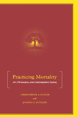 Practicing Mortality pdf epub mobi 电子书 下载