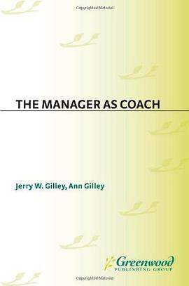 The Manager as Coach pdf epub mobi 电子书 下载