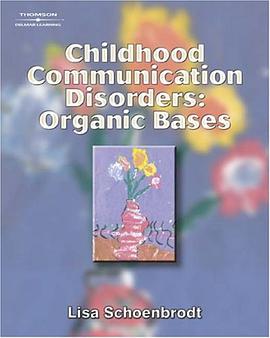 Childhood Communication Disorders pdf epub mobi 电子书 下载
