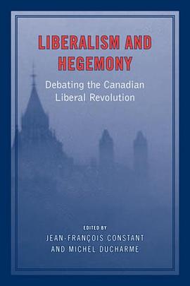 Liberalism and Hegemony pdf epub mobi 电子书 下载