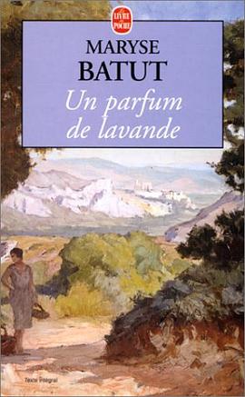 Un parfum de lavande pdf epub mobi 电子书 下载